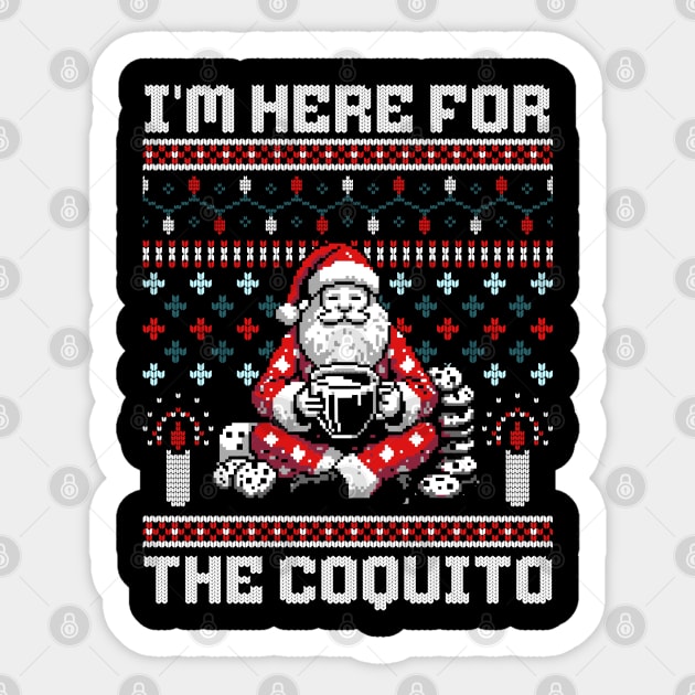 I Am Here For The Coquito Ugly Christmas Sweater Style PR Sticker by creative